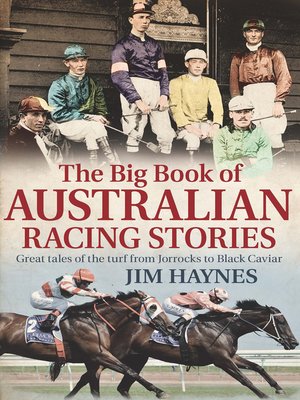 cover image of The Big Book of Australian Racing Stories